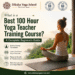 Best 100 Hour Yoga Teacher Training