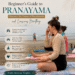 Beginner's Guide to Pranayama