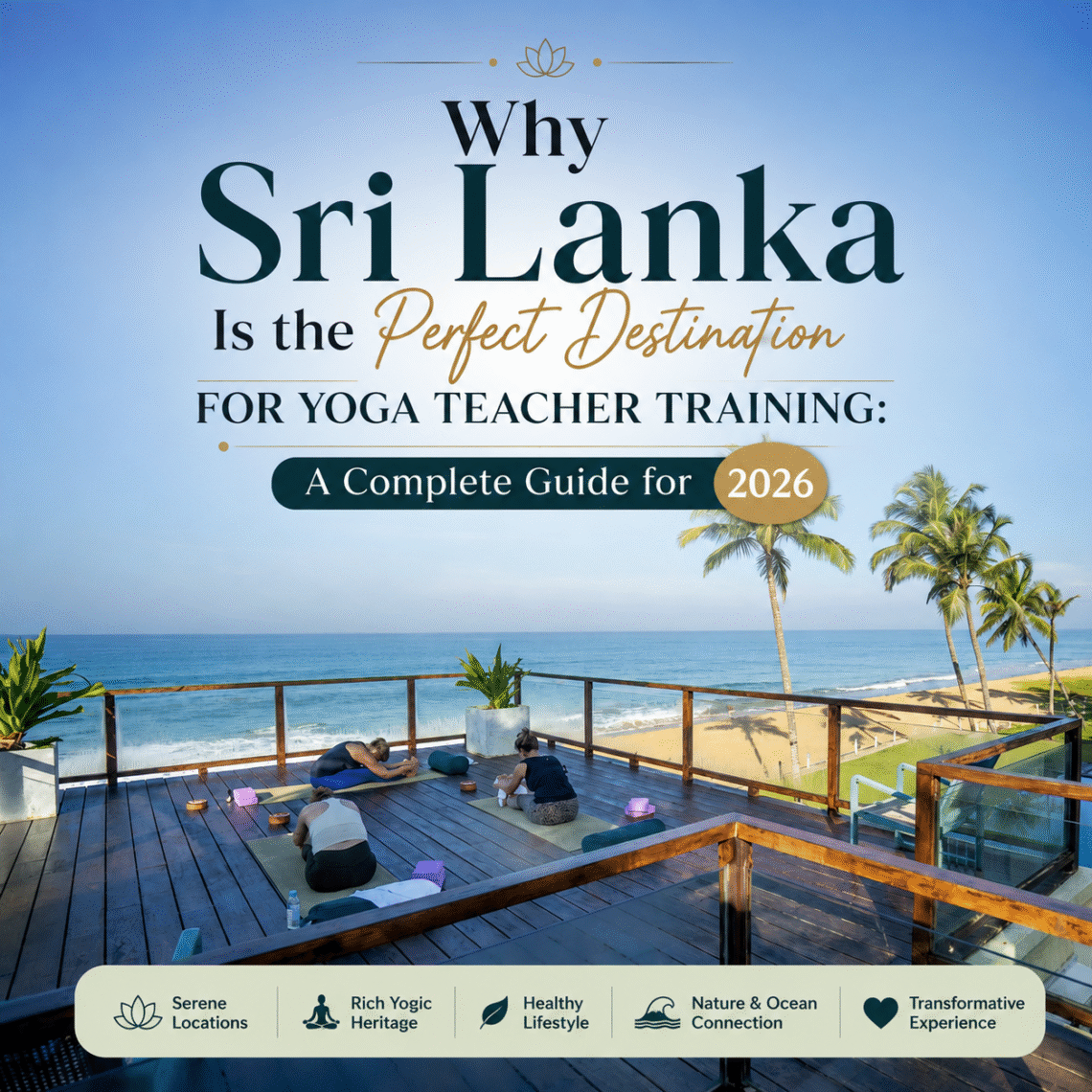 Why Sri Lanka Is the Perfect Destination